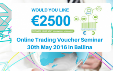Trading On Line Voucher Seminar – Ballina 30th May