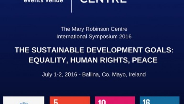 Mary Robinson Centre promotes Sustainable Development Goals this July in Ballina