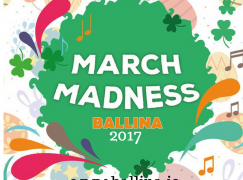 March Madness 2017 in Ballina