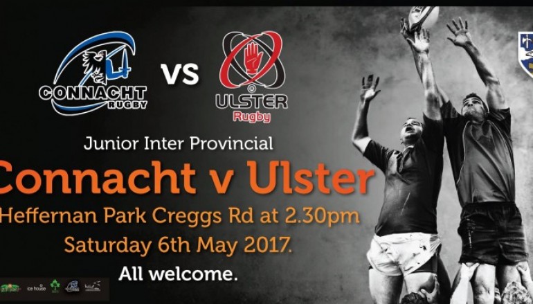 Ballina RFC hosts Junior Inter Provincial Match Saturday 6th May