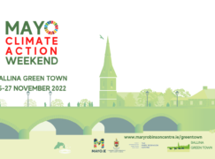 MAYO’S CLIMATE ACTION WEEKEND – 25-27 NOVEMBER 2022