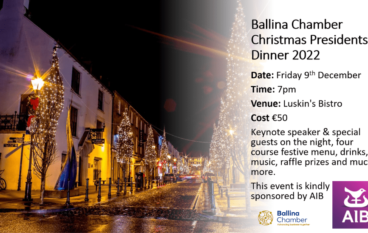 Ballina Chamber President’s Christmas Dinner 2022 in assocaition with AIB